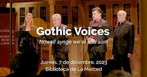 Gothic Voices. III Ciclo de Adviento SMR