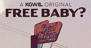 Did Fred Meyer really give away a baby? | A KGW Original