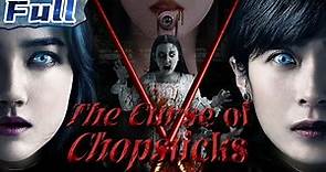 【ENG】The Curse of Chopsticks | Thriller Movie | Horror Movie | China Movie Channel ENGLISH