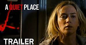 A QUIET PLACE | Official Trailer | Paramount Movies