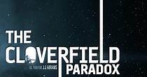 The Cloverfield Paradox - guarda streaming online