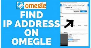 How to Find IP Address on Omegle 2023?