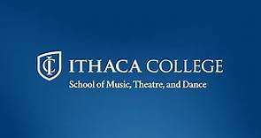 Welcome to the Ithaca College School of Music, Theatre, and Dance!