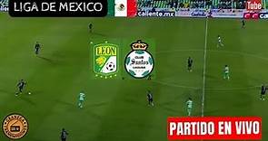 LEON VS SANTOS LAGUNA EN VIVO POR GRANEGA ⚽ MÉXICO: LIGA MX - PLAY - IN - FINAL