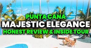 Majestic Elegance Punta Cana All Inclusive | (HONEST Review & Tour)
