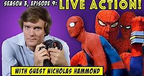 Live-Action Spider-Man! (Interview with Nicholas Hammond) (Season 3, Episode 9)