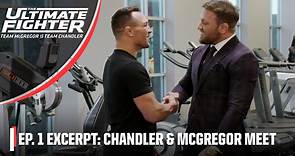 The Ultimate Fighter Excerpt: Conor McGregor meets Michael Chandler at the gym | ESPN MMA