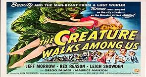 The Creature Walks Among Us (1956)🔹