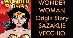 Wonder Woman, An Origin Story