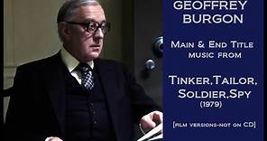 Geoffrey Burgon: Tinker, Tailor, Soldier, Spy (1979) including 'Nunc Dimittis'
