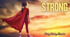 Motivational Song for Kids - ‘Strong’ Lyric Video by Itty Bitty Beats