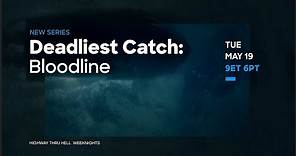 Deadliest Catch: Bloodline | New Series