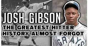 The Hidden Legacy of Josh Gibson Revealed
