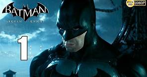 Batman Arkham Knight parte 1 Español Gameplay 1080p | Prologo Soy Batman
