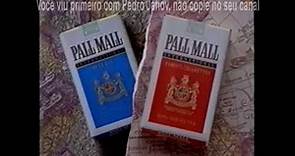 Comercial Cigarro Pall Mall (1993)