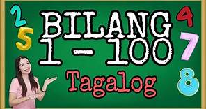 Bilang 1-100 TAGALOG | NUMBERS 1-100