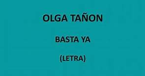 Olga Tañon - Basta ya (Letra/Lyrics)