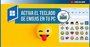 Activa el teclado de emojis en tu computadora | tutorial