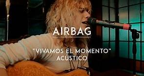 Airbag - Vivamos El Momento (CMTV Acústico)