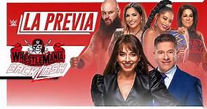 La Previa de WWE: WrestleMania Backlash, May 16, 2021