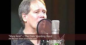 Mary Ann - The Dale Spalding Band
