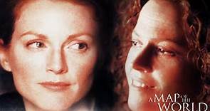 A Map of the World 1999 Film | Julianne Moore, Sigourney Weaver