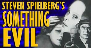 Spielberg's Something Evil - Streaming Review