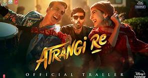 Atrangi Re- Official Trailer | Akshay Kumar, Dhanush, Sara Ali Khan | Bhushan Kumar | T-Series