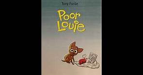 Children's Read Aloud. Poor Louie by Tony Fucile