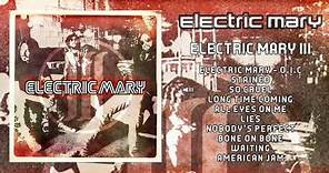 ELECTRIC MARY - III Full Album