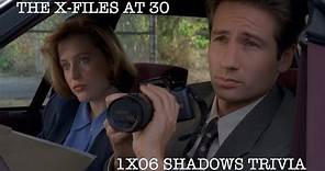 The X-Files at 30 S1E6 Shadows Trivia