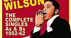 Jackie Wilson - The Complete Singles As & Bs 1952-62