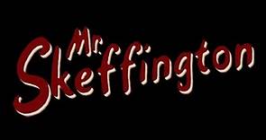 Mr. Skeffington (1944) - Trailer
