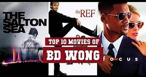 BD Wong Top 10 Movies | Best 10 Movie of BD Wong