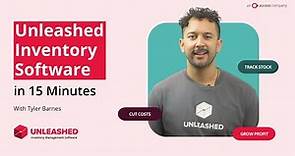Inventory Management Software by Unleashed – 15 Minute Demo