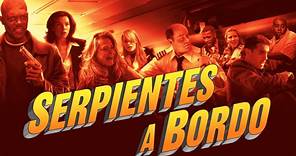 Serpientes A Bordo (2006) Película Completa En Latino
