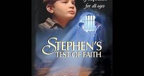 Stephen's Prueba De Fe - Pelicula Cristiana para Niños en HD