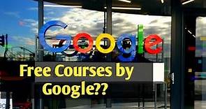 Google Digital Garage || Free Certificates Courses by Google