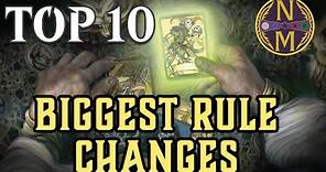 MTG Top 10: The BIGGEST Rule Changes in Magic History | Magic: the Gathering | Episode 538