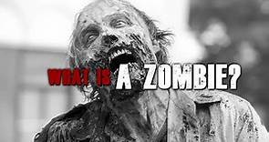 What is a Zombie? (The History of Zombies Explained!)