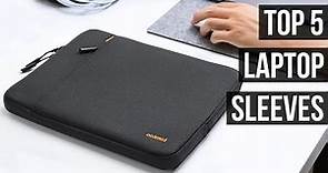 5 Best Laptop Sleeve 2024