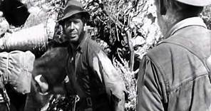 The Treasure Of The Sierra Madre Trailer 1948