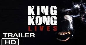 King Kong Lives - Teaser Trailer (HD REMASTERED)