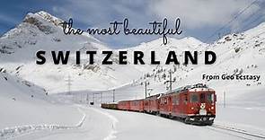 The most beautiful Switzerland - Facts, Cities, Food, Culture - Geo Ecstasy
