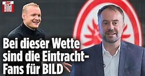 Europa League: Frankfurt-Star Sebastian Rode wettet mit BILD-Reporter | Englische Woche