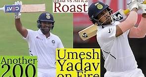 Umesh Yadav 5 Sixes 😲😲| Rohit Sharma double century | Umesh yadav batting