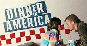 DINNER IN AMERICA | Official Trailer HD
