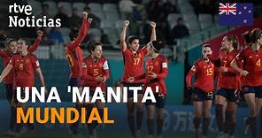 MUNDIAL FÚTBOL FEMENINO: ESPAÑA golea a ZAMBIA (5-0) y pasa a OCTAVOS de FINAL | RTVE