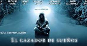 El cazador de sueños (2003) en castellano