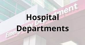 [English for Nurses] Hospital Departments: Names and Functions